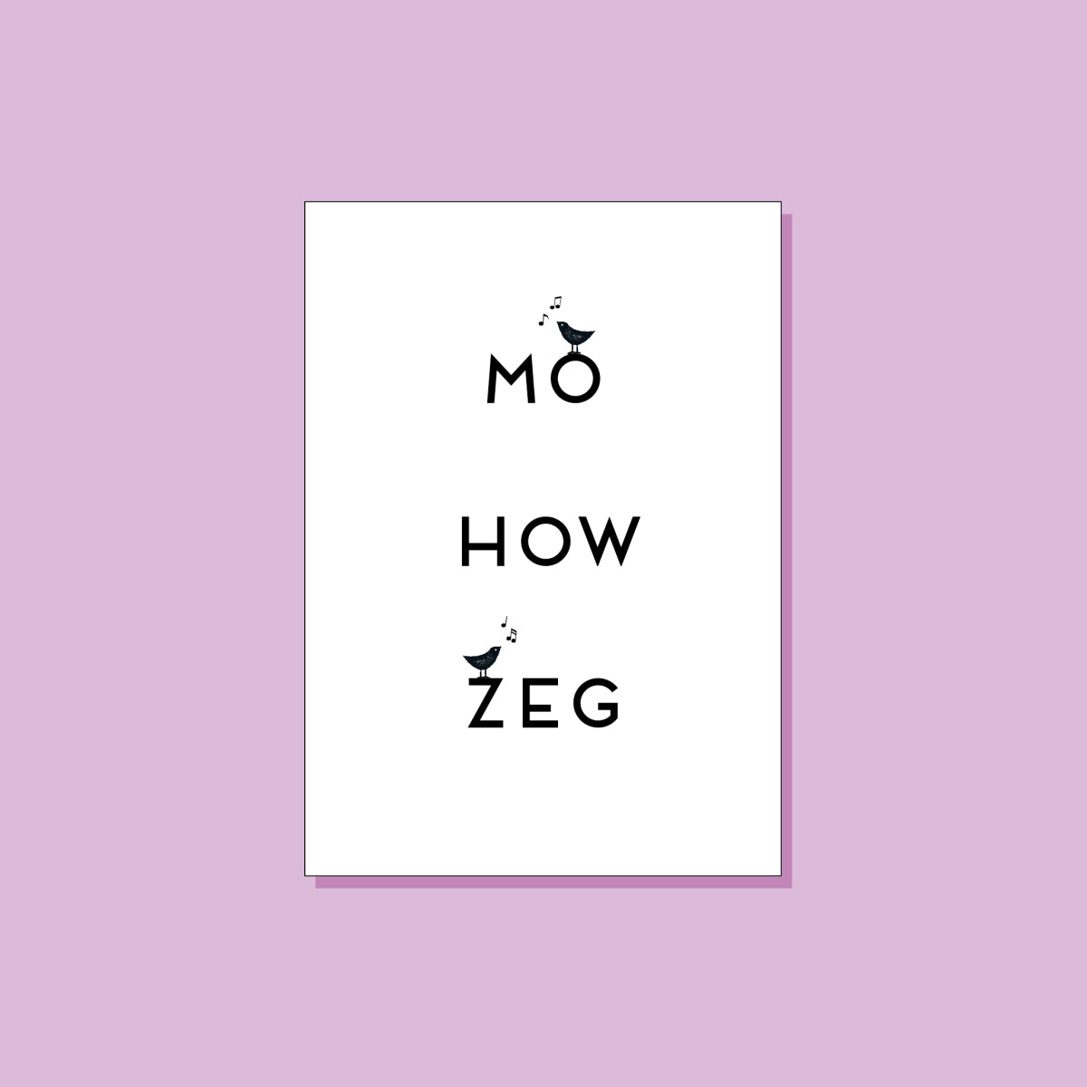 Mo how zeg