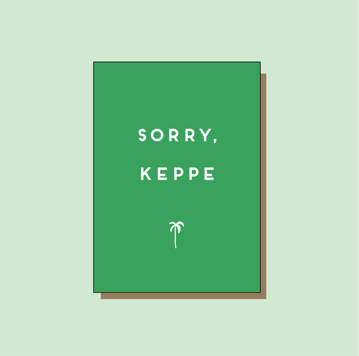 Sorry, keppe