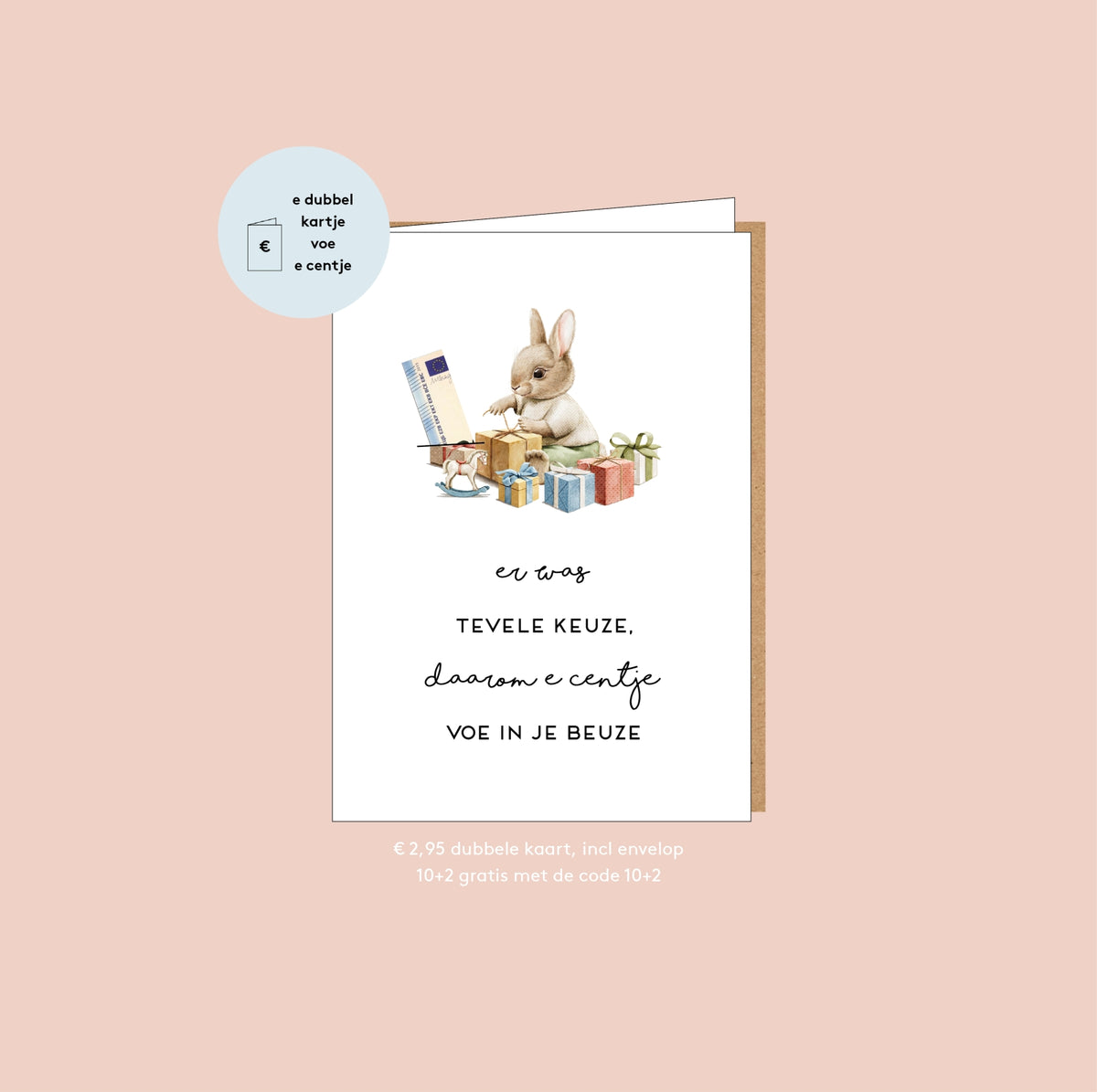Dubbele kaart voor centje - Er was tevele keuze, daarom e centje... (kerst)