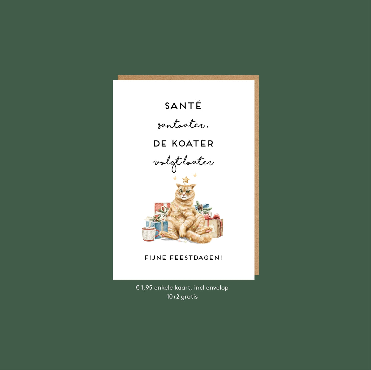 Santé santoater, de koater volgt loater - Fijne feestdagen
