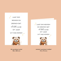 Laat ons wensen en dromen dat al het moois dit jaar uit mag komen