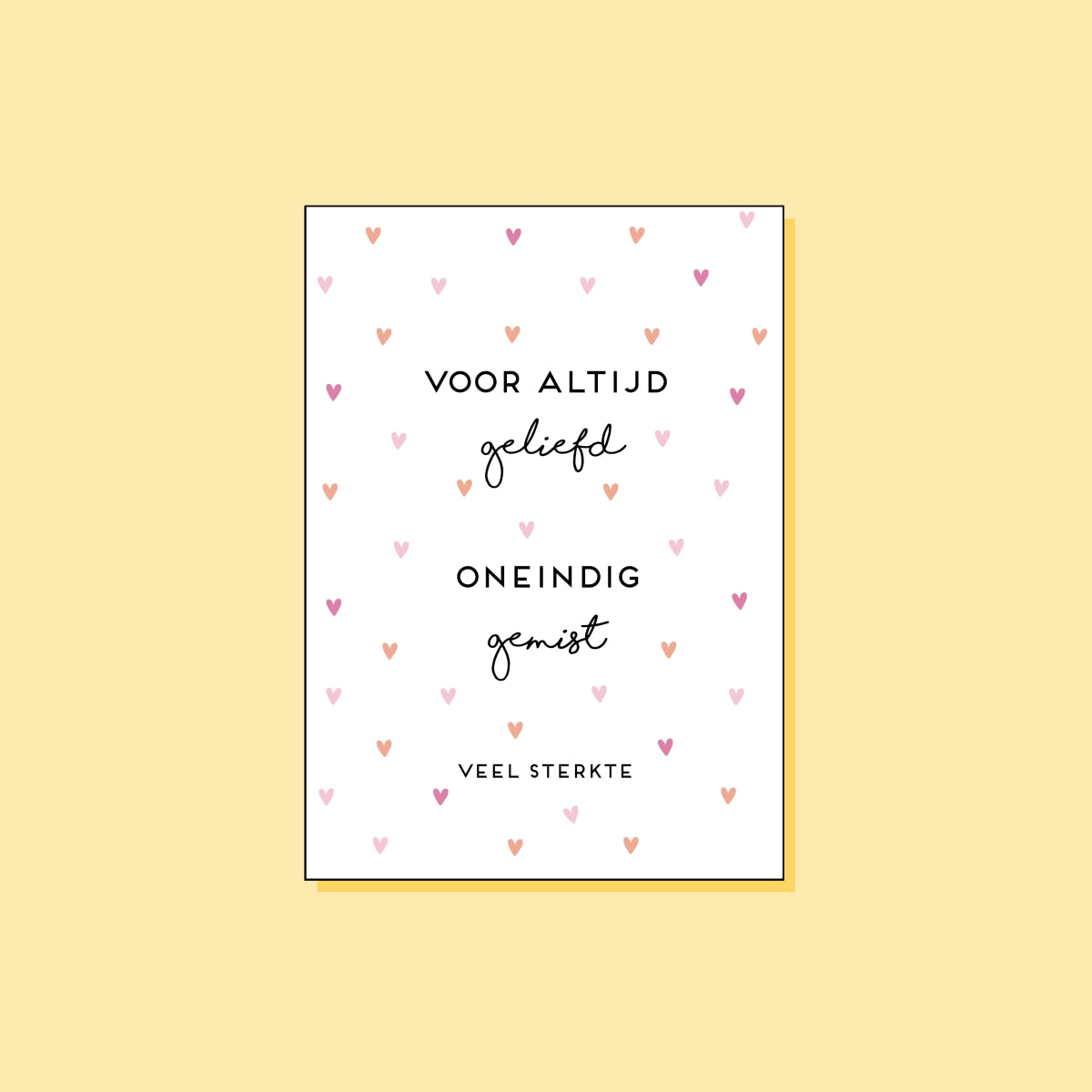 Voor altijd geliefd, oneindig gemist, veel sterkte!